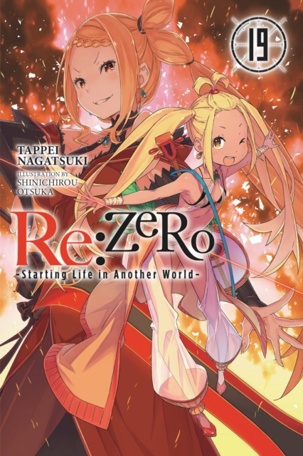 Re:ZERO -Starting Life in Another World-, Vol. 19 LN
