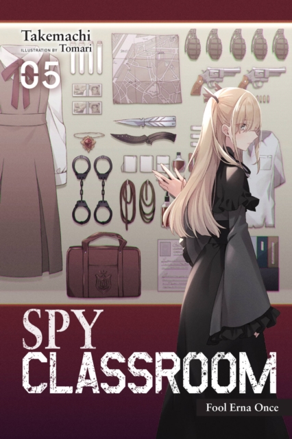 Spy Classroom, Vol. 5 (light novel)