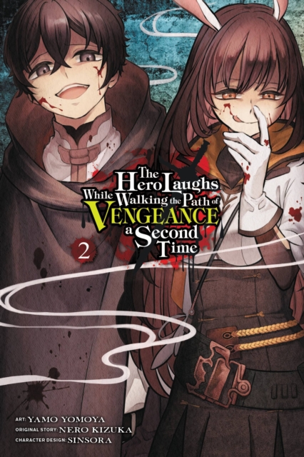 Hero Laughs While Walking the Path of Vengeance a Second Time, Vol. 2 (manga)