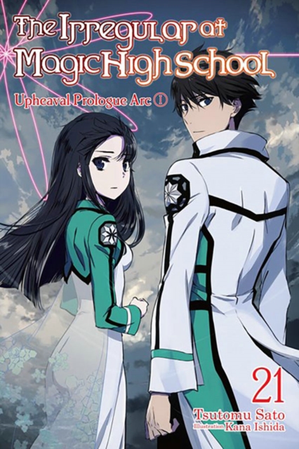 Irregular at Magic High School, Vol. 21 (light novel)