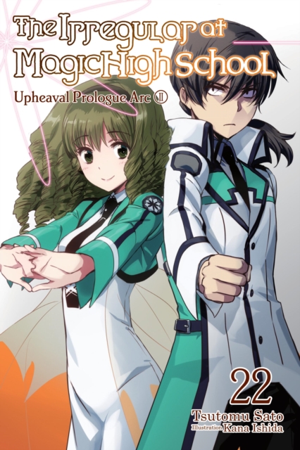 Irregular at Magic High School, Vol. 22 (light novel)