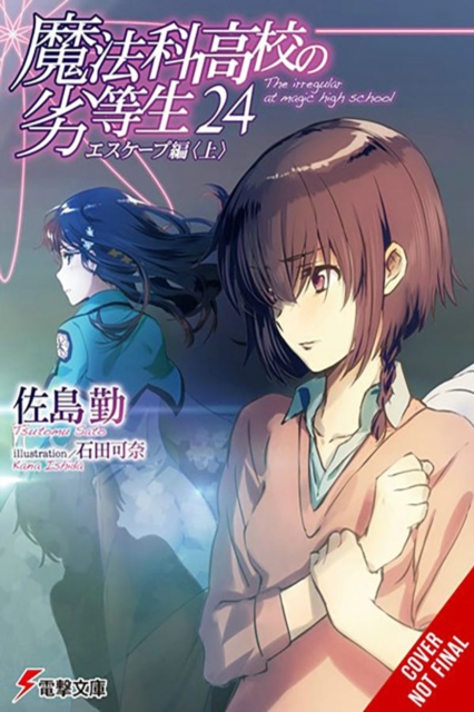 Irregular at Magic High School, Vol. 24 (light novel)