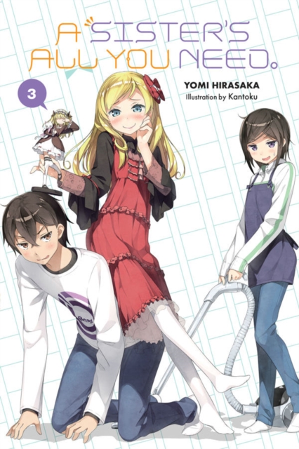 Sister's All You Need., Vol. 3 (light novel)