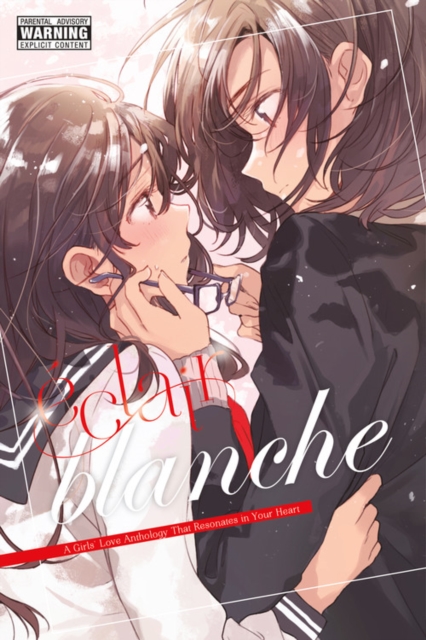 Eclair Blanche: A Girls' Love Anthology That Resonates in Your Heart