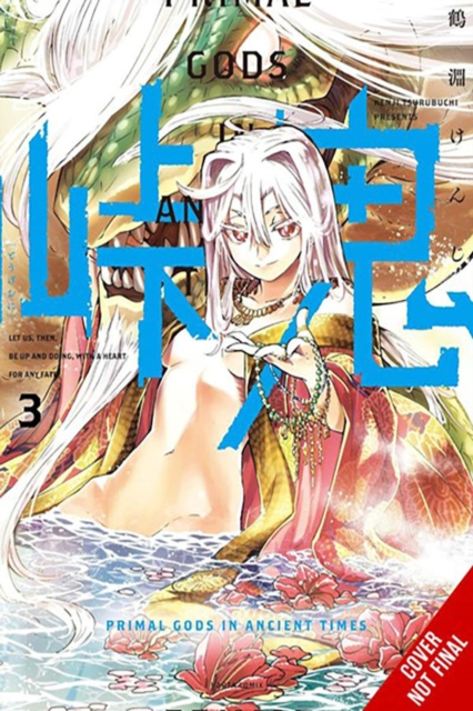 Touge Oni: Primal Gods in Ancient Times, Vol. 3