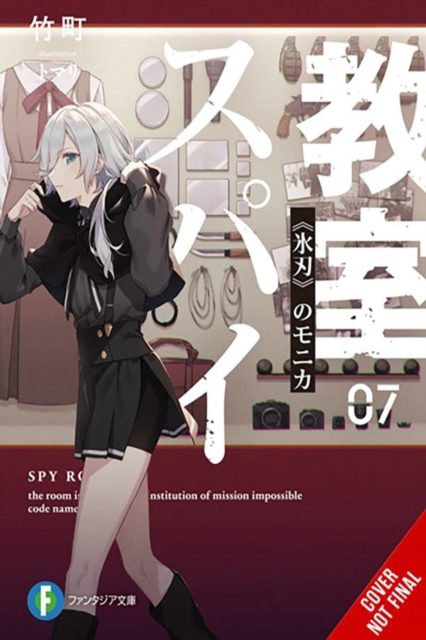 Spy Classroom, Vol. 7 (light novel)