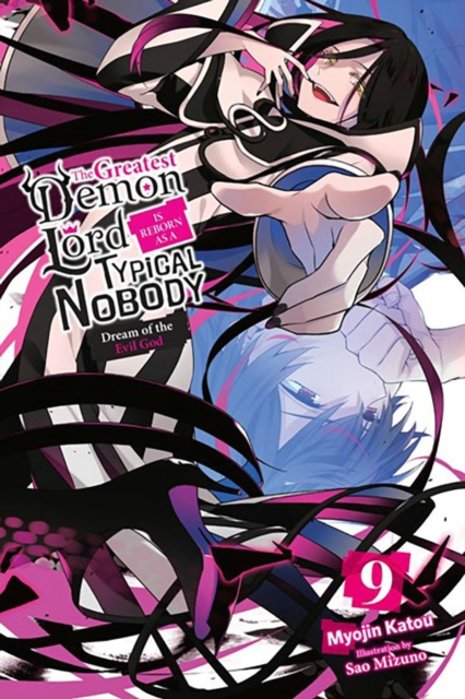 Greatest Demon Lord Is Reborn as a Typical Nobody, Vol. 9 (light novel)