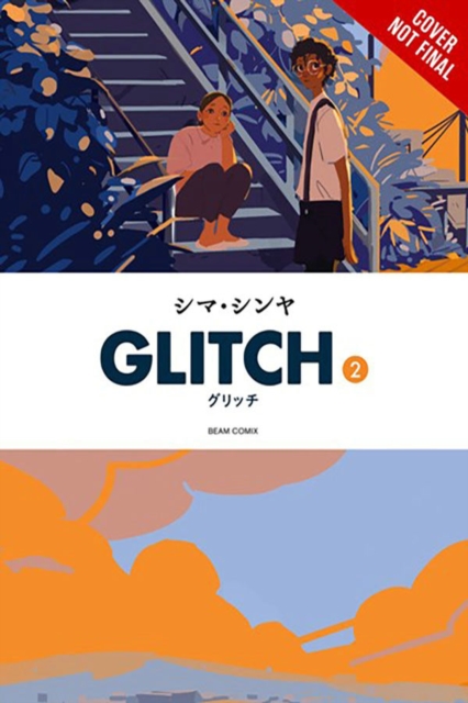 Glitch, Vol. 2