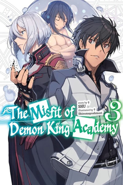 Misfit of Demon King Academy, Vol. 3 (light novel)