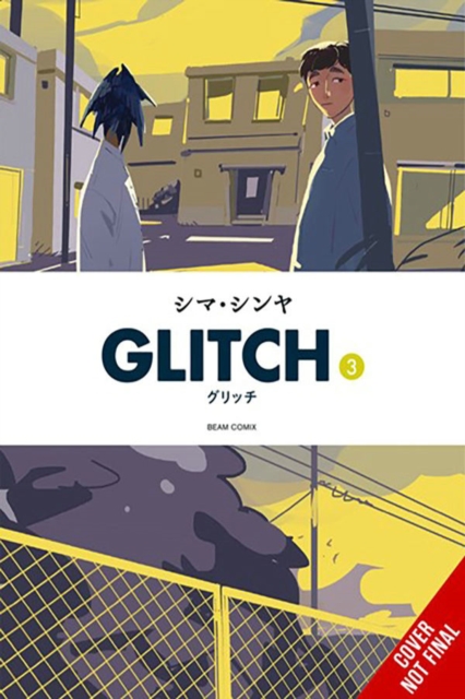 Glitch, Vol. 3