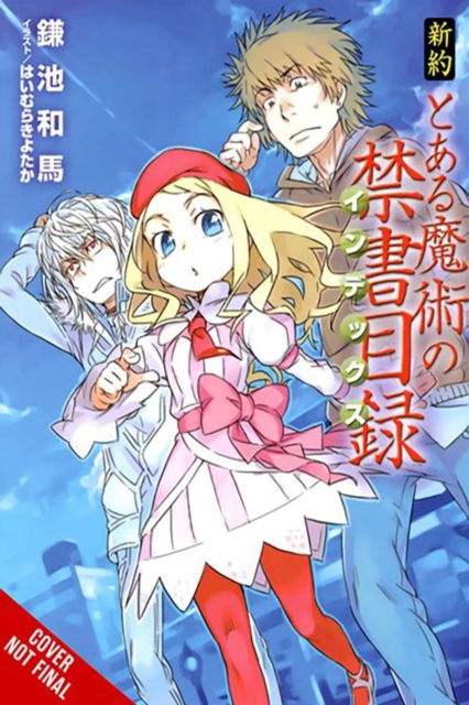 Certain Magical Index Nt, Vol. 1 (Light Novel)