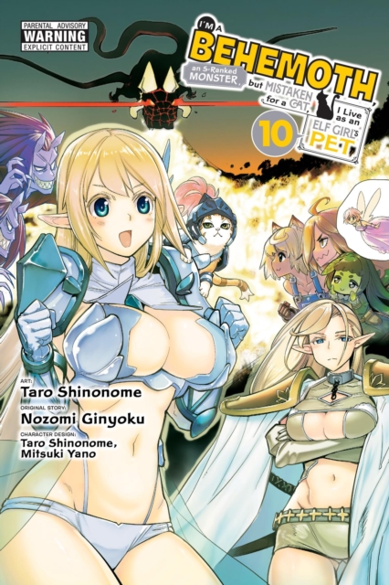 I'm a Behemoth, an S-Ranked Monster, but Mistaken for a Cat, I Live as an Elf Girl's Pet, Vol. 10 (manga)