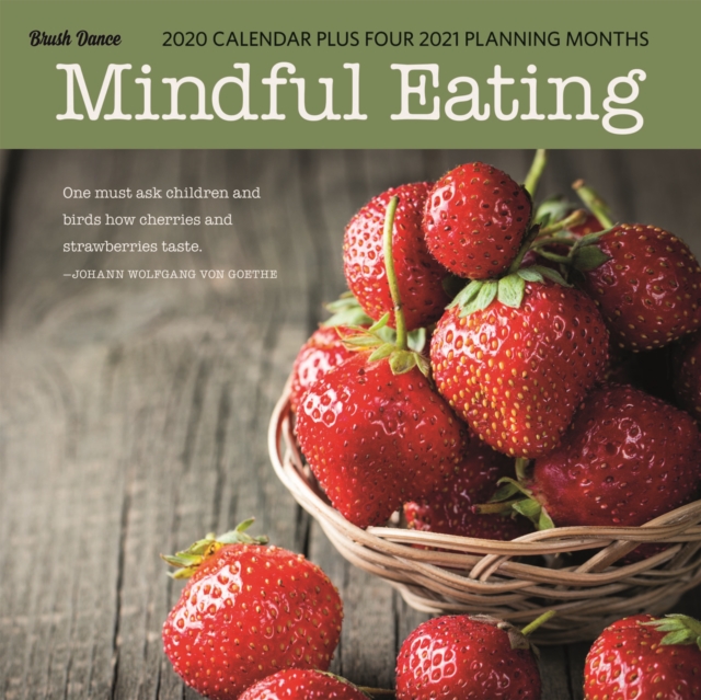 Mindful Eating 2020 Square Wall Calendar