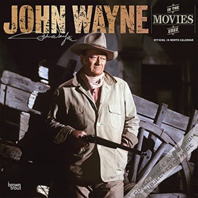 JOHN WAYNE IN THE MOVIES 2022 SQUARE FOI