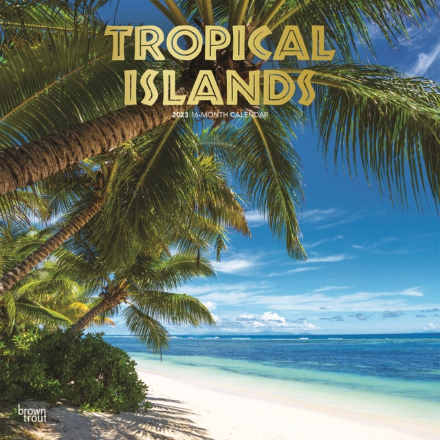 Tropical Islands 2023 Square FoilCalendar