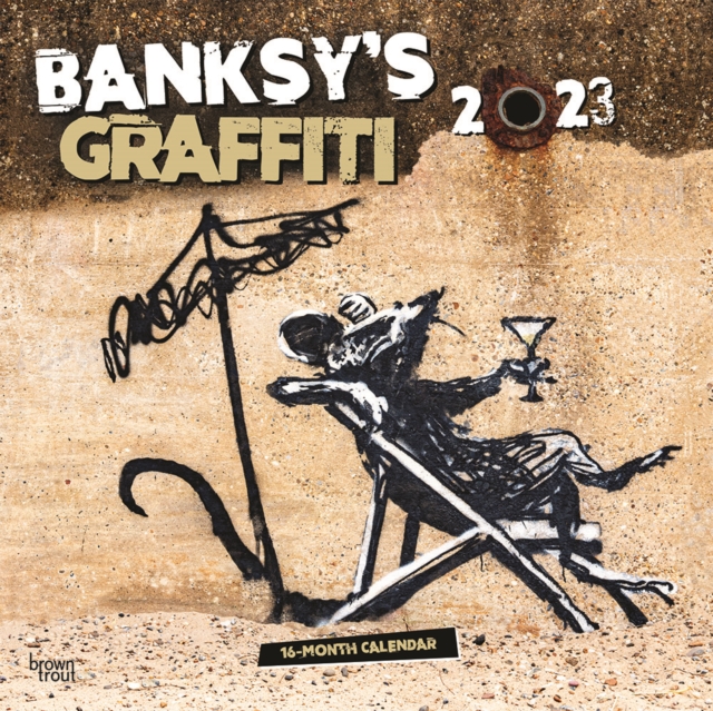 Banksy's Graffiti 2023 Square Calendar