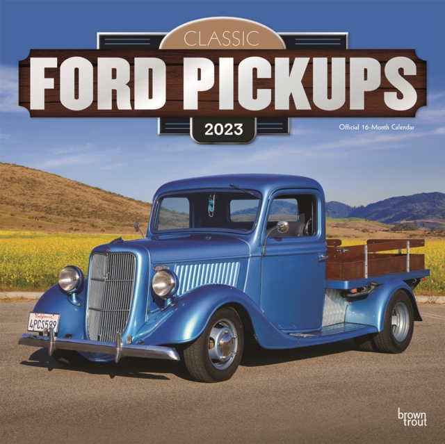 Classic Ford Pickups 2023 Square Foil Calendar