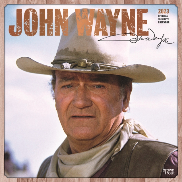 John Wayne 2023 Square Foil Calendar