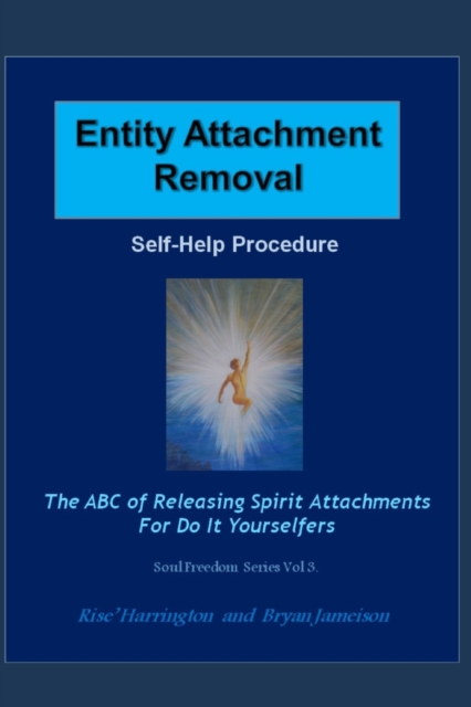 Entity Attachment Removal - Self-Help Procedure