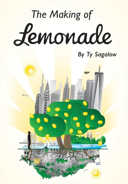 Making of Lemonade