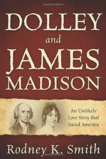 Dolley and James Madison