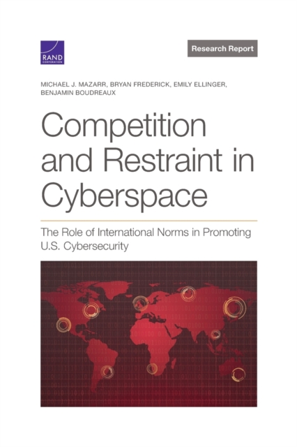 Competition and Restraint in Cyberspace