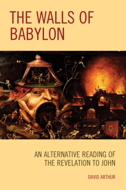 WALLS BABYLON AN ALTERNATIVE READING