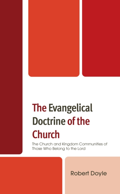 Evangelical Doctrine of the Church