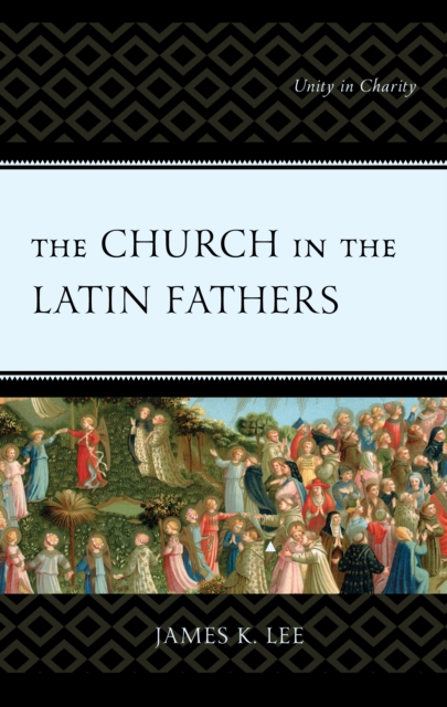 Church in the Latin Fathers