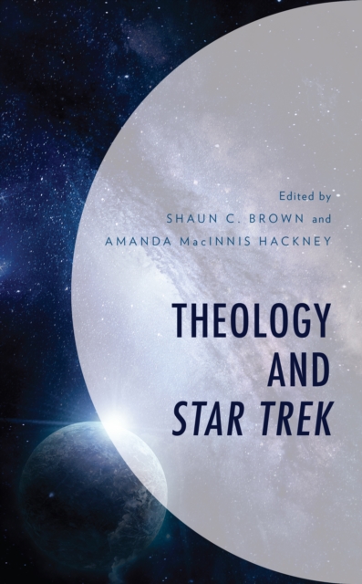 Theology and Star Trek