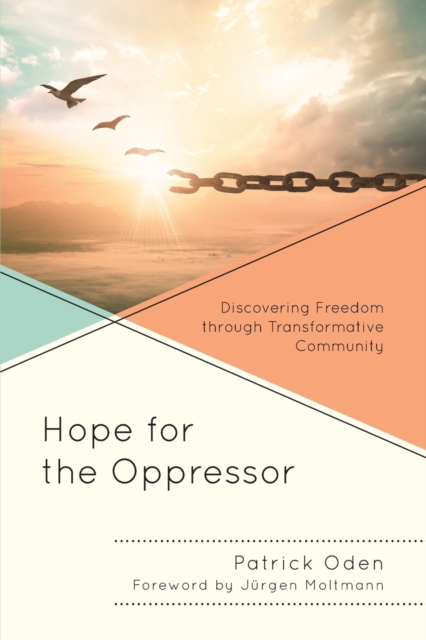 Hope for the Oppressor