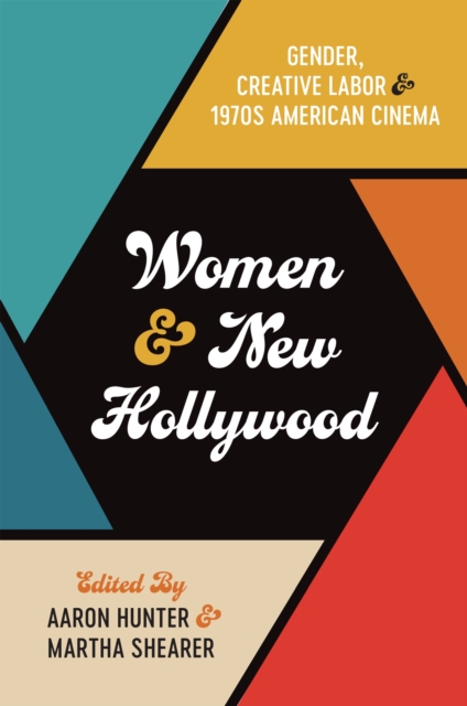 Women and New Hollywood