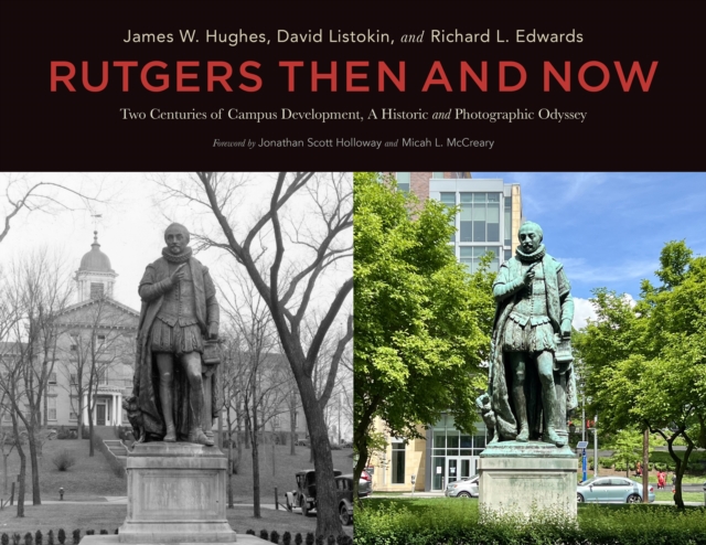 Rutgers Then and Now