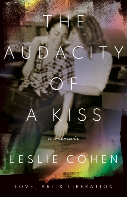 Audacity of a Kiss