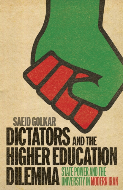 Dictators and the Higher Education Dilemma
