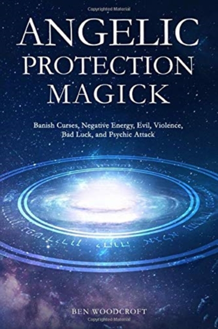 Angelic Protection Magick