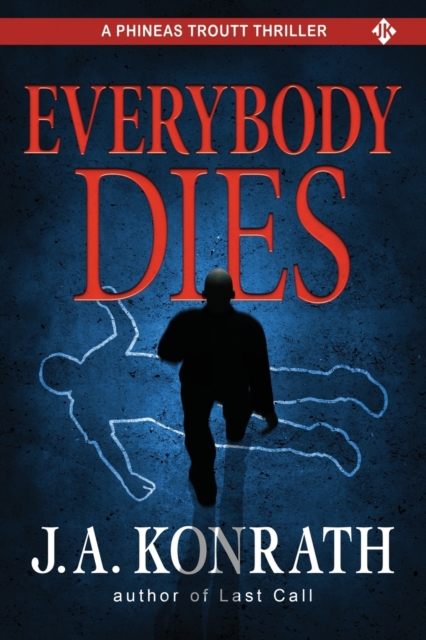 Everybody Dies - A Thriller