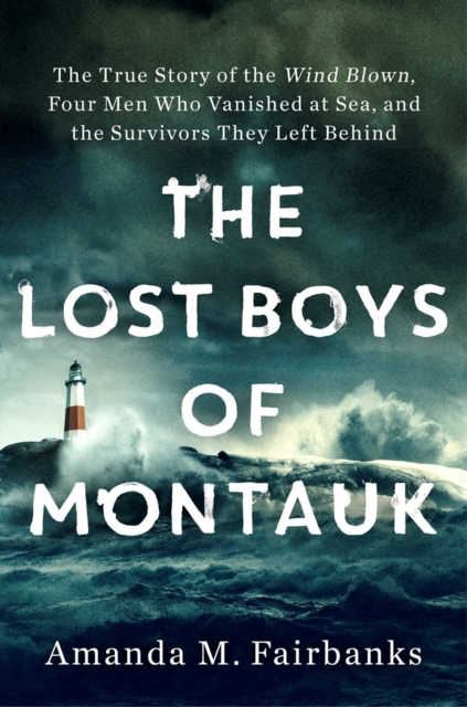 Lost Boys of Montauk