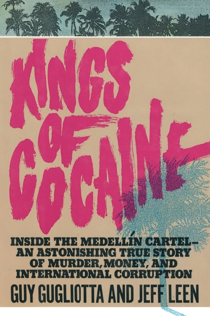 Kings of Cocaine