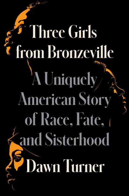 Three Girls from Bronzeville