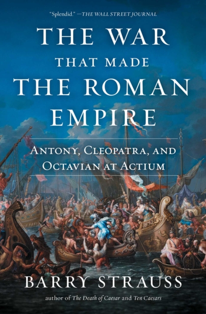 War That Made the Roman Empire