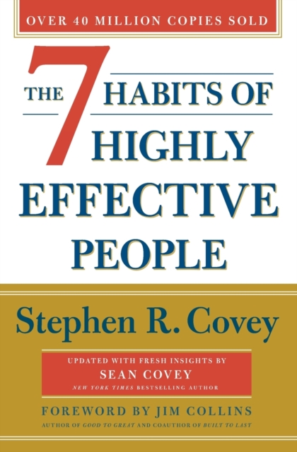 The 7 Habits of Highly Effective People