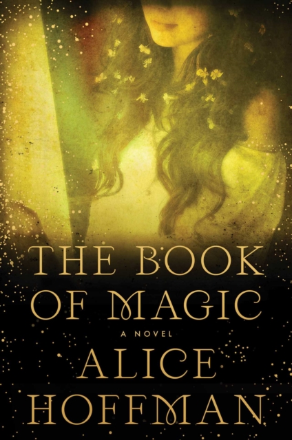 The Book of Magic (Practical Magic 2)