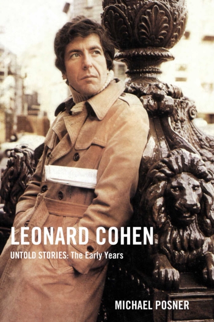 Leonard Cohen, Untold Stories