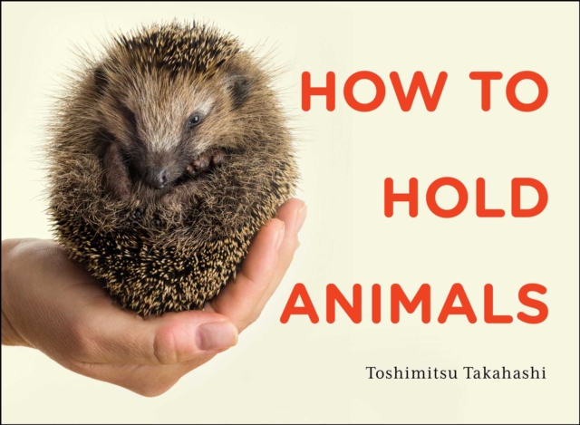 How to Hold Animals