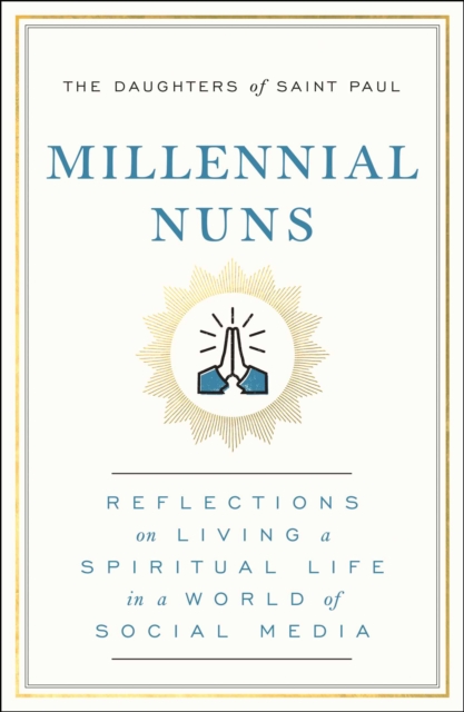 Millennial Nuns