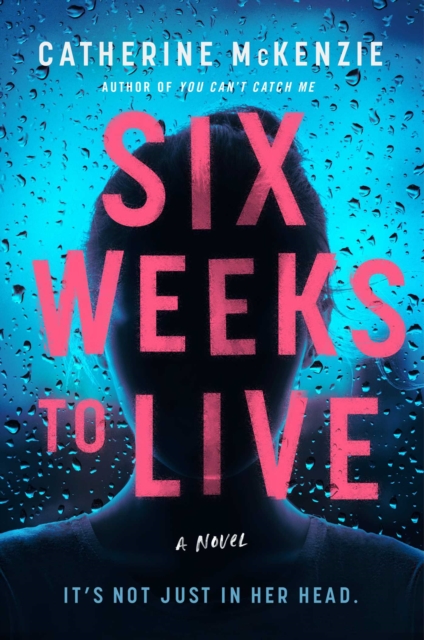 Six Weeks to Live