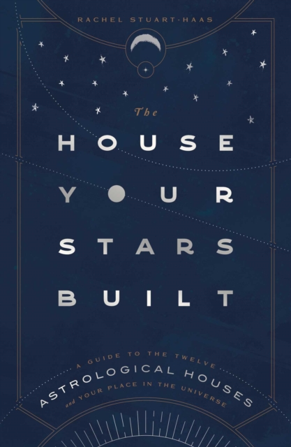 House Your Stars Built