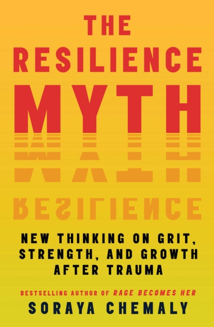 The Resilience Myth