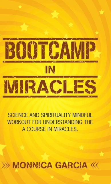 Bootcamp in Miracles